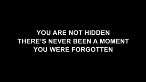 You are not Hidden