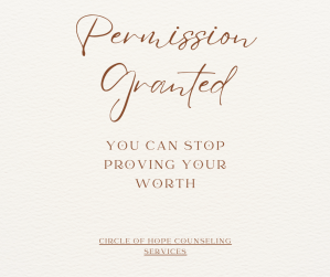 Permission Granted — You Can Stop Proving Your Worth