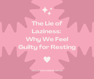 The Lie of Laziness